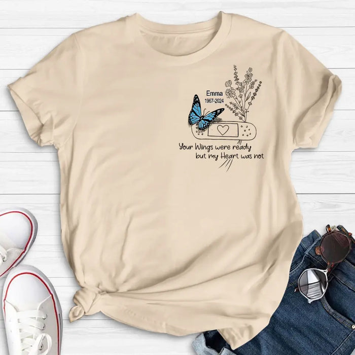 Custom Personalized Memorial Flower Shirt/Hoodie - Memorial Gift Idea For Mother's Day/Father's Day - Your Wings Were Ready But My Heart Was Not