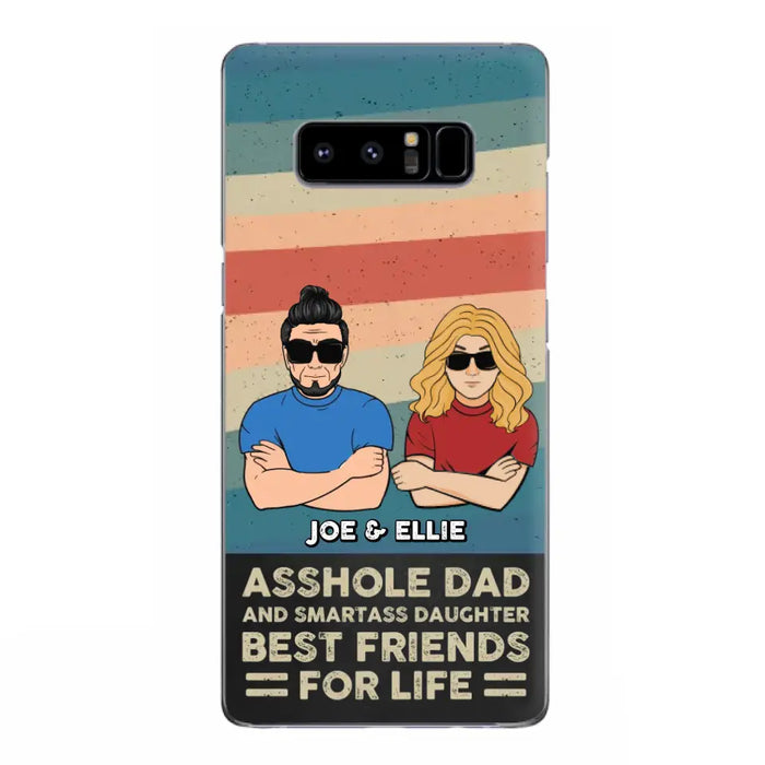 Personalized Dad/Mom And Daughter/Son Phone Case - Gift Idea For Father's Day/Mother's Day From Daughter/Son - Asshole Dad - Cases For Samsung/iPhone