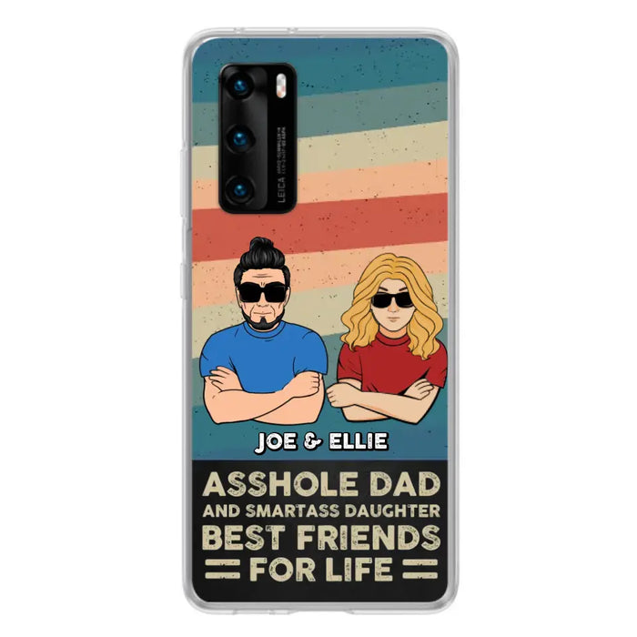 Personalized Dad/Mom And Daughter/Son Phone Case - Gift Idea For Father's Day/Mother's Day From Daughter/Son - Asshole Dad - Cases For Oppo/Xiaomi/Huawei