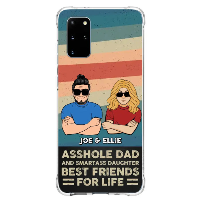 Personalized Dad/Mom And Daughter/Son Phone Case - Gift Idea For Father's Day/Mother's Day From Daughter/Son - Asshole Dad - Cases For Samsung/iPhone