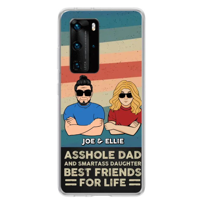 Personalized Dad/Mom And Daughter/Son Phone Case - Gift Idea For Father's Day/Mother's Day From Daughter/Son - Asshole Dad - Cases For Oppo/Xiaomi/Huawei