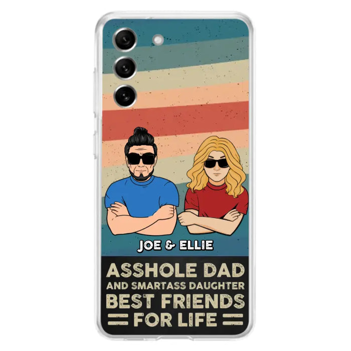 Personalized Dad/Mom And Daughter/Son Phone Case - Gift Idea For Father's Day/Mother's Day From Daughter/Son - Asshole Dad - Cases For Samsung/iPhone