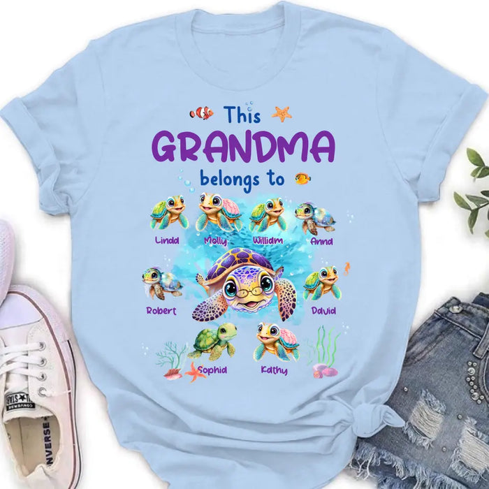 Personalized Grandma Turtle Shirt/Hoodie - Gift Idea For Grandma - Up to 8 Kids - This Grandma Belongs To