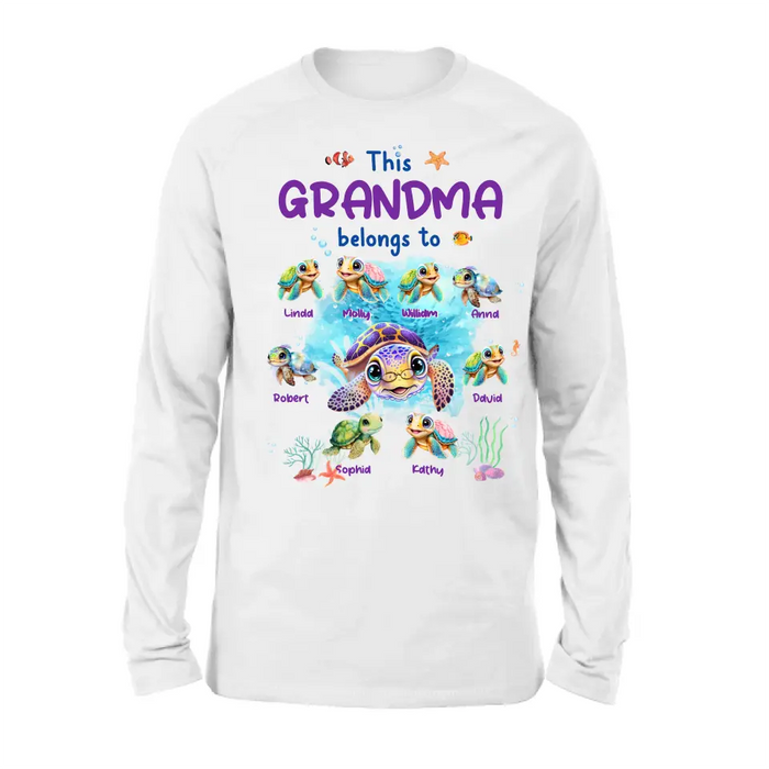 Personalized Grandma Turtle Shirt/Hoodie - Gift Idea For Grandma - Up to 8 Kids - This Grandma Belongs To