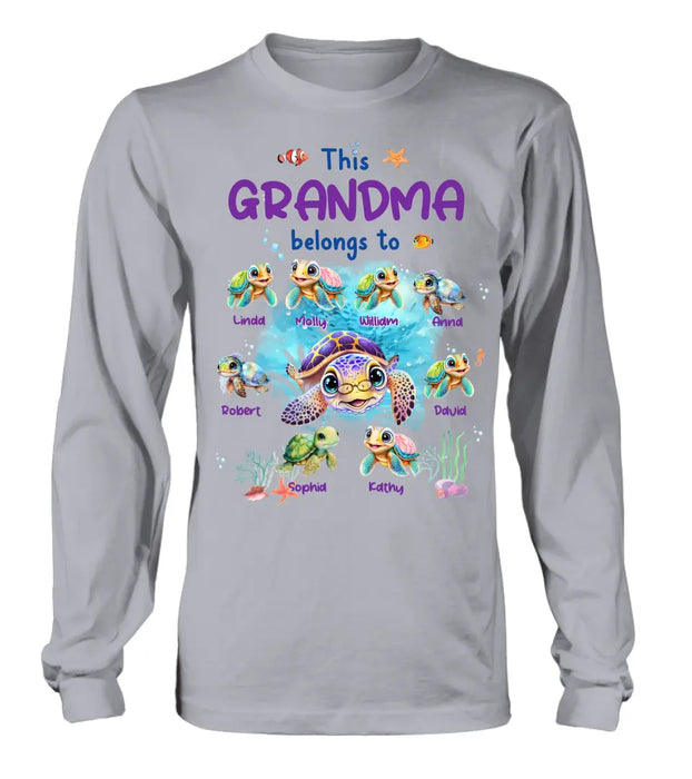 Personalized Grandma Turtle Shirt/Hoodie - Gift Idea For Grandma - Up to 8 Kids - This Grandma Belongs To