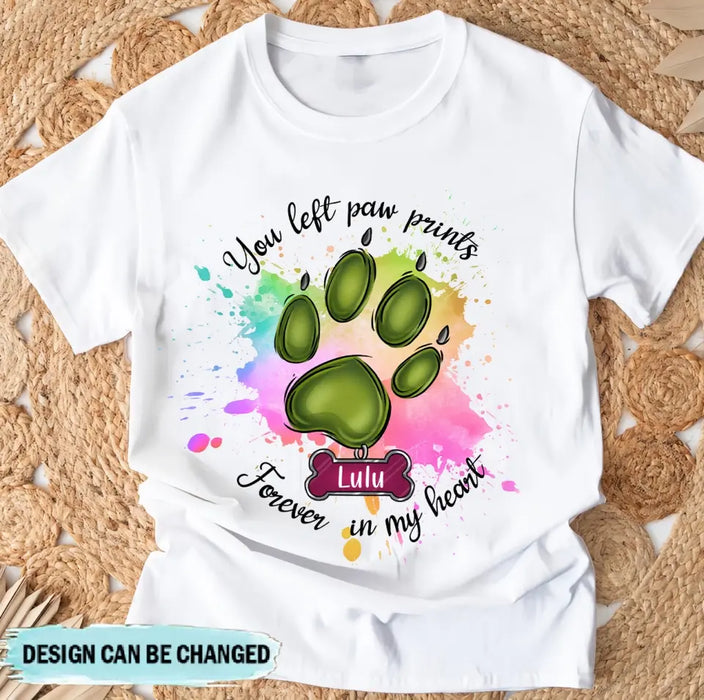 Custom Personalized Memorial Pet T-shirt/ Hoodie - Gift Idea For Dog/Cat Lovers - You Left Paw Prints Forever In My Heart