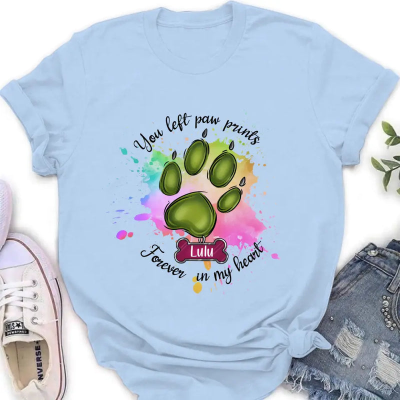 Personalized Memorial Pet T-shirt/Hoodie - Gift Idea For Dog/Cat Lovers - You Left Paw Prints Forever In My Heart