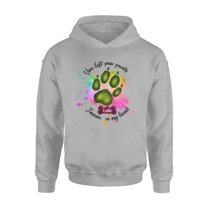 Custom Personalized Memorial Pet T-shirt/ Hoodie - Gift Idea For Dog/Cat Lovers - You Left Paw Prints Forever In My Heart