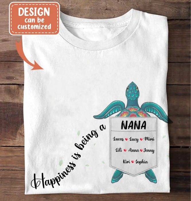 Custom Personalized Nana Turtle Shirt/ Hoodie - Mother's Day Gift Idea For Grandma/ Mom - Upto 10 Kids - Happiness Is Being A Nana