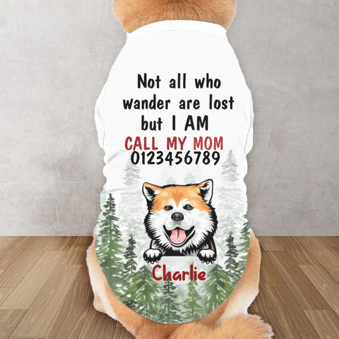 Custom Personalized Dog AOP Big Dog's Tank Top - Gift Idea For Your Dog - Not All Who Wander Are Lost But I Am Call My Mom