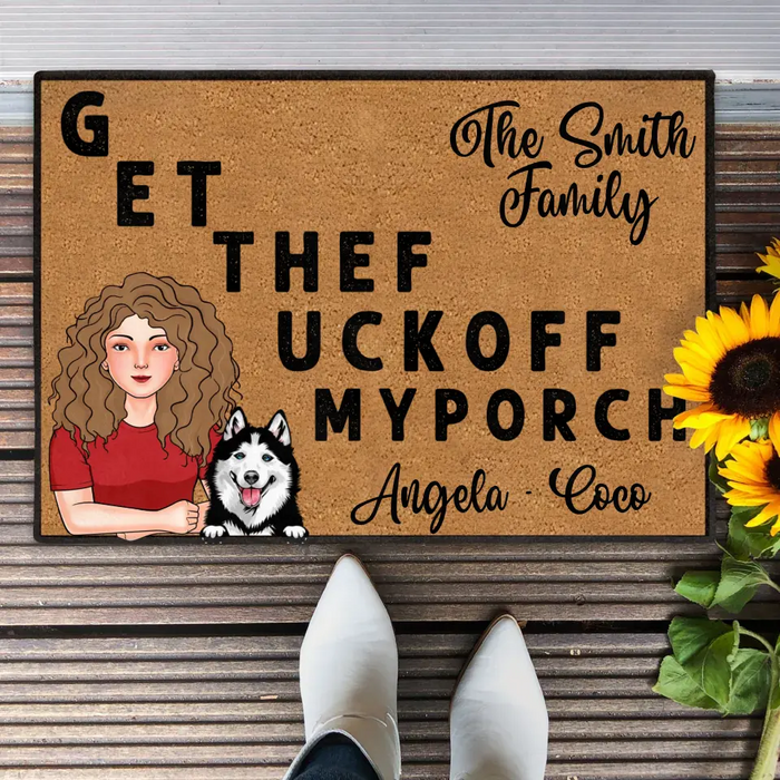 Custom Personalized Pet Doormat - Gift Idea For Mother's Day/Father's Day/Pet Lovers - Adult/ Couple With Up to 3 Cats/ Dogs - G ET THEF UCKOFF MY PORCH