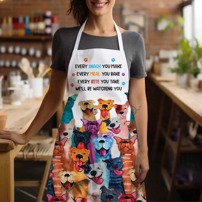 Custom Personalized Kitchen Fashion Home Pocketless Apron - Gift Idea For Cooking Lover/Pet Lovers/Mother's Day - We'll Be Watching You