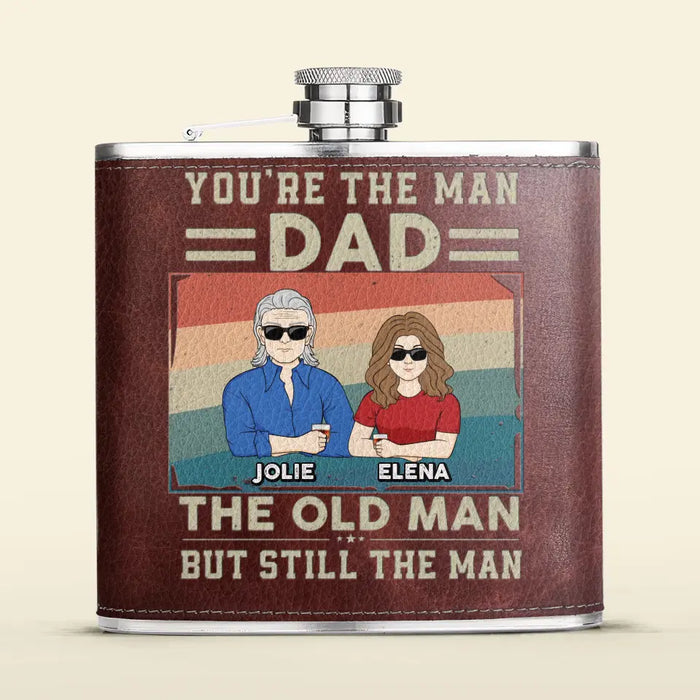 Custom Personalized Dad Leather Flask - Gift Idea For Dad/ Father's Day - Upto 6 Children - You're The Man Dad The Old Man But Still The Man