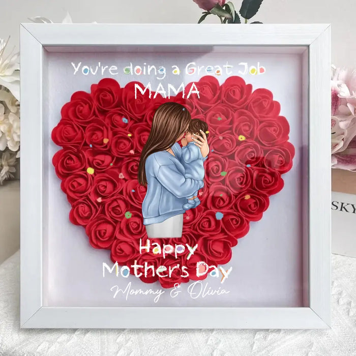 Custom Personalized Mother Flower Shadow Box -  Mother's Day Gift Idea - You're Doing A Great Job