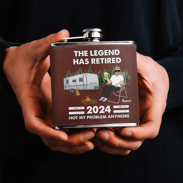 Custom Personalized Camping Leather Flask - Retirement Gift Idea For Camping Lover/ Grandparents - The Legend Has Retired 2024 Not My Problem Anymore