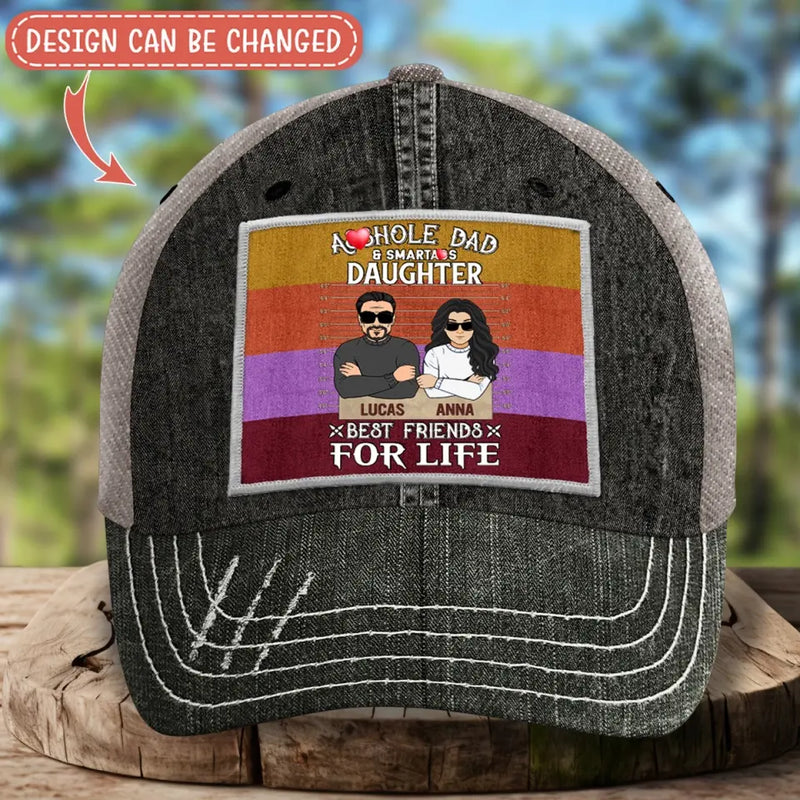 Personalized Dad/Mom Baseball Cap - Mother's Day/Father's Day Gift Idea - Asshole Dad & Smartass Daughter Best Friends For Life