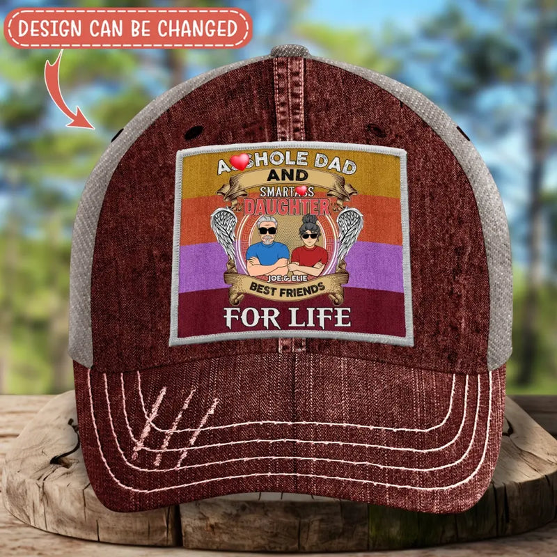Personalized Dad/Mom Baseball Cap - Mother's Day/Father's Day Gift Idea - Asshole Dad & Smartass Daughter Best Friends For Life