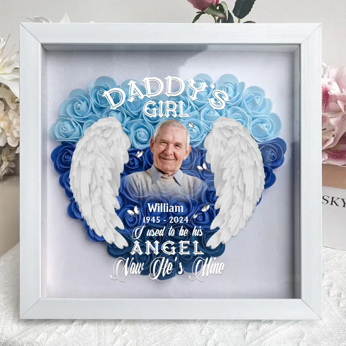 Custom Personalized Memorial Dad Photo Flower Shadow Box - Memorial Gift Idea For Father's Day - Daddy's Girl I Used To Be His Angel Now He's Mine