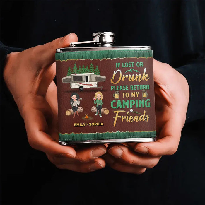 Custom Personalized Camping Friends Leather Flask - Upto 5 Girls - Gift Idea For Friends/ Camping Lover - If Lost Or Drunk Please Return To My Camping Friends