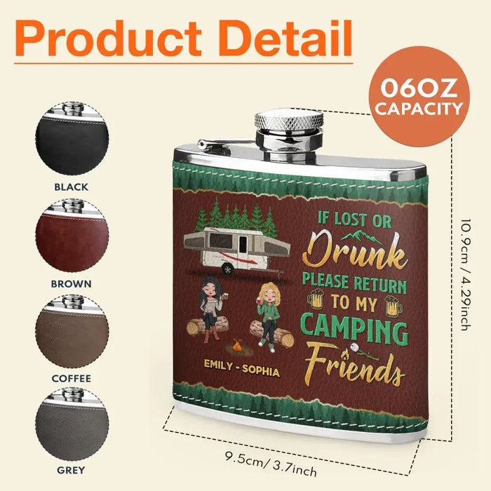 Custom Personalized Camping Friends Leather Flask - Upto 5 Girls - Gift Idea For Friends/ Camping Lover - If Lost Or Drunk Please Return To My Camping Friends