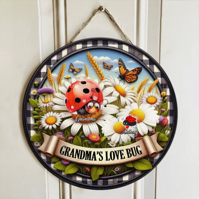 Custom Personalized Grandma Circle Wooden Sign - Mother's Day Gift Idea For Grandma - Upto 6 Kids - Grandma's Love Bugs