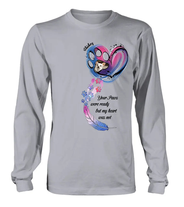 Custom Personalized Memorial Shirt/ Hoodie - Memorial Gift Idea For Dog Lovers - Upload Dog Photo - Your Paws Were Ready But My Heart Was Not