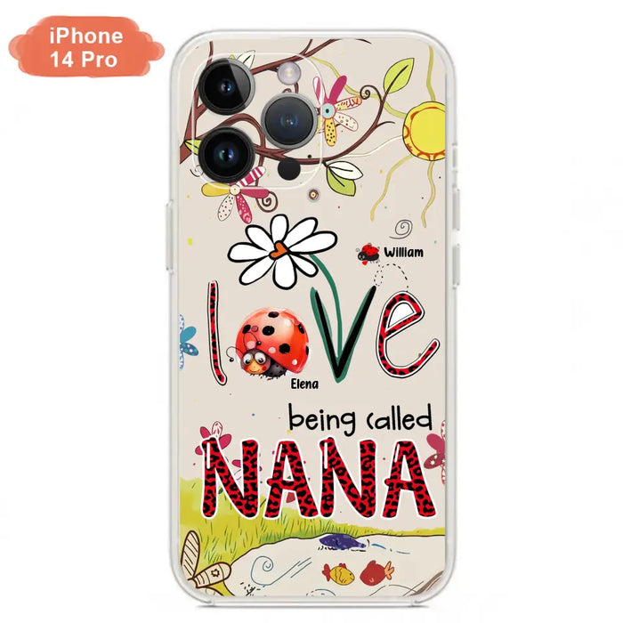 Custom Personalized Grandma/ Mom Phone Case - Gift Idea For Grandma - Upto 7 Kids - Love Being Called Gigi - Cases For iPhone/ Samsung