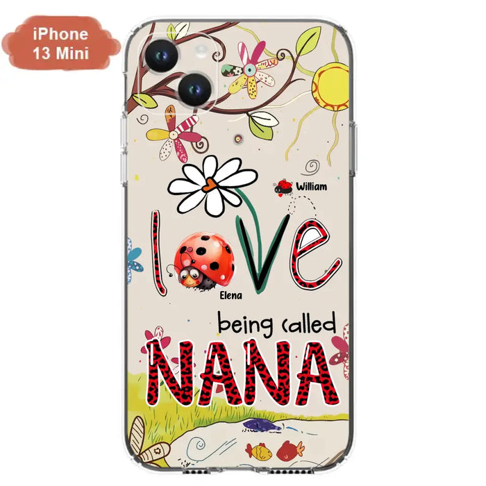 Custom Personalized Grandma/ Mom Phone Case - Gift Idea For Grandma - Upto 7 Kids - Love Being Called Gigi - Cases For iPhone/ Samsung