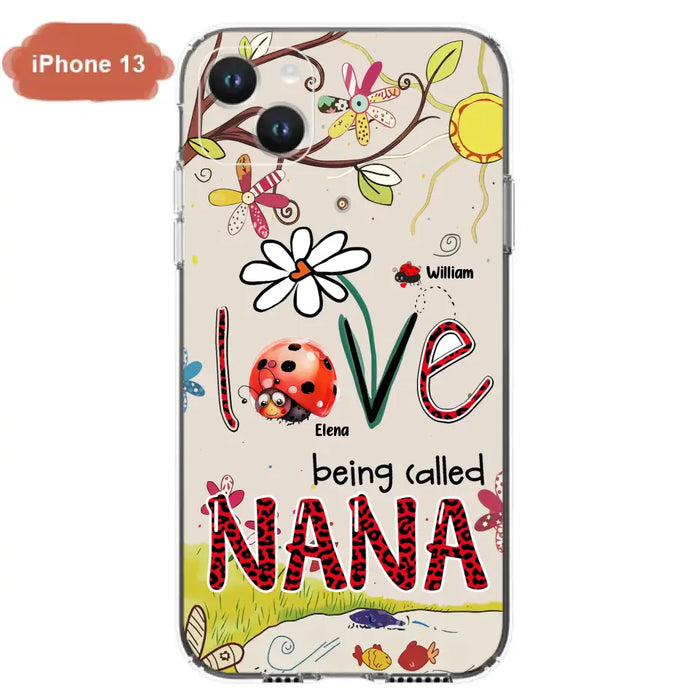 Custom Personalized Grandma/ Mom Phone Case - Gift Idea For Grandma - Upto 7 Kids - Love Being Called Gigi - Cases For iPhone/ Samsung