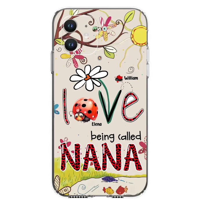 Custom Personalized Grandma/ Mom Phone Case - Gift Idea For Grandma - Upto 7 Kids - Love Being Called Gigi - Cases For iPhone/ Samsung