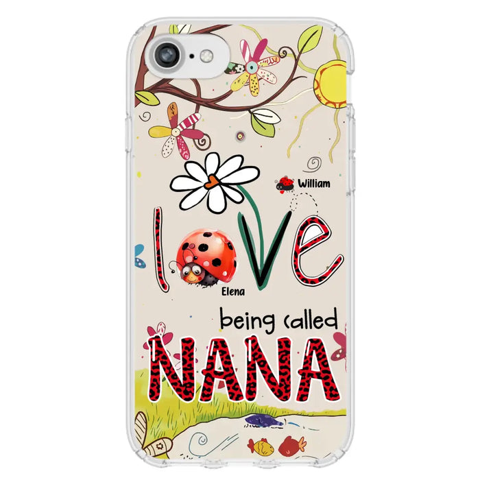 Custom Personalized Grandma/ Mom Phone Case - Gift Idea For Grandma - Upto 7 Kids - Love Being Called Gigi - Cases For iPhone/ Samsung