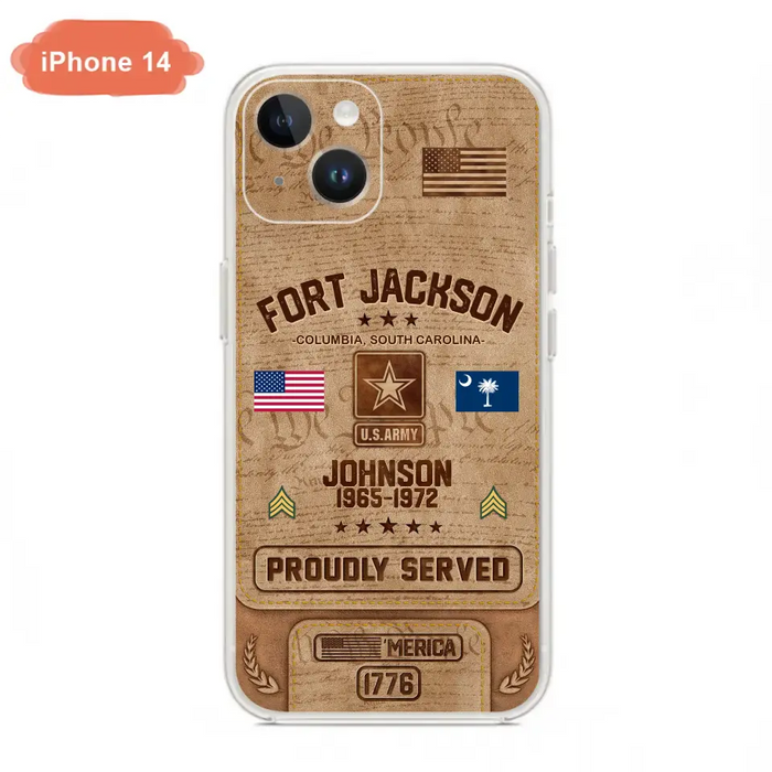 Custom Personalized Veteran Phone Case - Gift For Veteran - Birthday/ Father's Day Gift - Proudly Served - Case For iPhone And Samsung