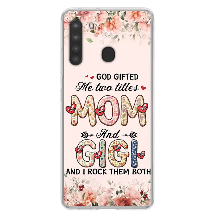 Custom Personalized Grandma Phone Case - Upto 7 Kids & 7 Grandkids - Mother's Day Gift Idea for Grandma/Mom - God Gifted Me Two Titles - Case for iPhone/Samsung