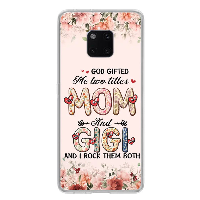 Custom Personalized Grandma Phone Case - Upto 7 Kids & 7 Grandkids - Mother's Day Gift Idea for Grandma/Mom - God Gifted Me Two Titles - Case for Xiaomi/Oppo/Huawei