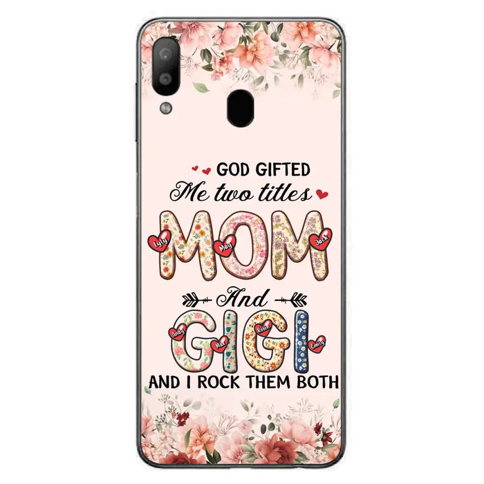 Custom Personalized Grandma Phone Case - Upto 7 Kids & 7 Grandkids - Mother's Day Gift Idea for Grandma/Mom - God Gifted Me Two Titles - Case for iPhone/Samsung