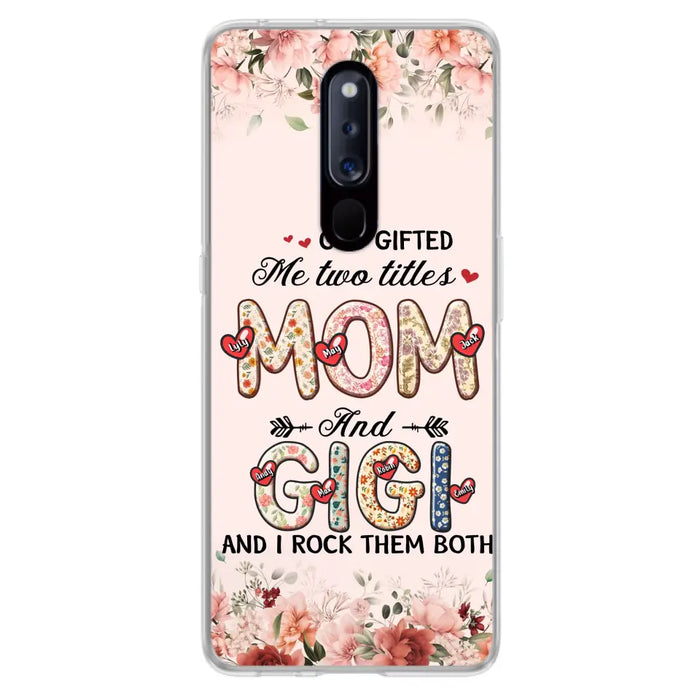 Custom Personalized Grandma Phone Case - Upto 7 Kids & 7 Grandkids - Mother's Day Gift Idea for Grandma/Mom - God Gifted Me Two Titles - Case for Xiaomi/Oppo/Huawei