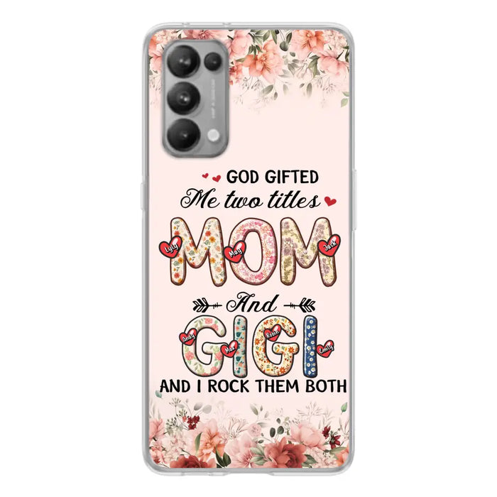 Custom Personalized Grandma Phone Case - Upto 7 Kids & 7 Grandkids - Mother's Day Gift Idea for Grandma/Mom - God Gifted Me Two Titles - Case for Xiaomi/Oppo/Huawei