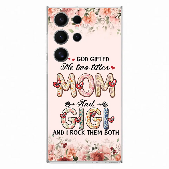 Custom Personalized Grandma Phone Case - Upto 7 Kids & 7 Grandkids - Mother's Day Gift Idea for Grandma/Mom - God Gifted Me Two Titles - Case for iPhone/Samsung