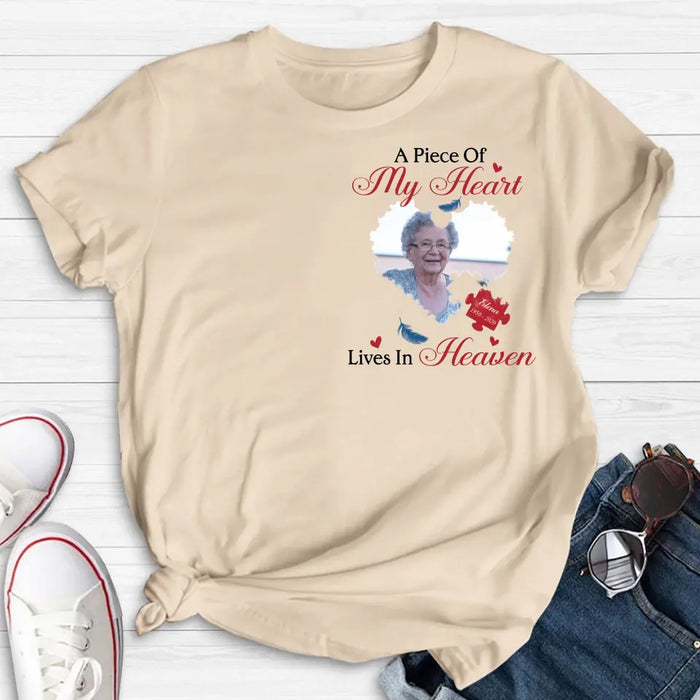 Custom Personalized Memorial Photo Shirt/ Hoodie - Memorial Gift Idea for Mother's Day/Father's Day - A Piece Of My Heart Lives In Heaven