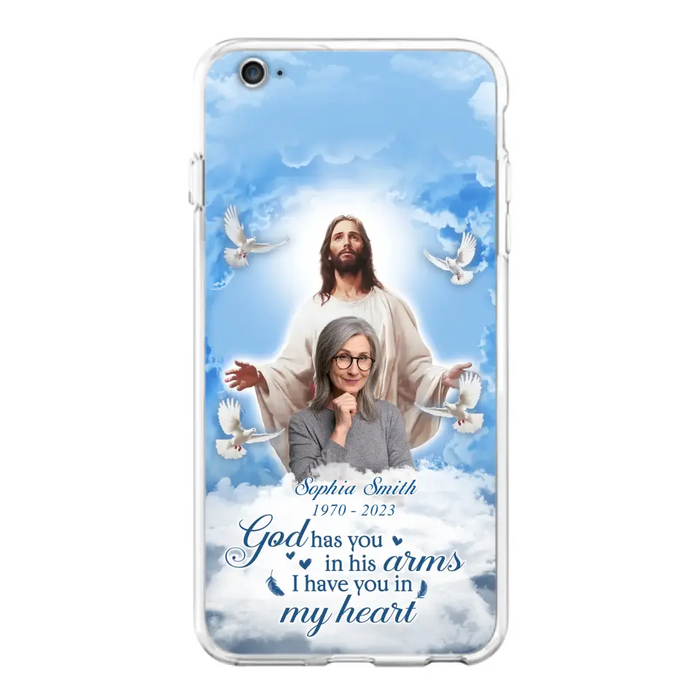 Custom Personalized Memorial Photo Phone Case - Memorial Gift Idea for Mother's Day/Father's Day - God Has You In His Arms I Have You In My Heart - Case for iPhone/Samsung