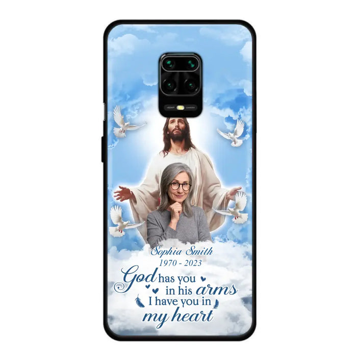 Custom Personalized Memorial Photo Phone Case - Memorial Gift Idea for Mother's Day/Father's Day - God Has You In His Arms I Have You In My Heart - Case for Xiaomi/Huawei/Oppo