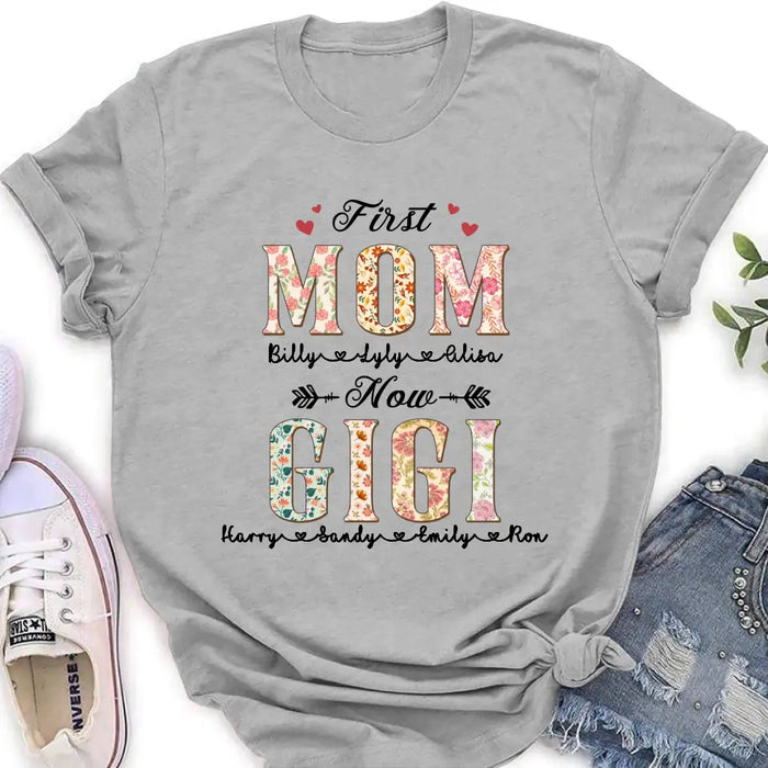 Custom Personalized Grandma Shirt/Hoodie - Mother's Day Gift Idea for Grandma/Mom - First Mom Now Grandma