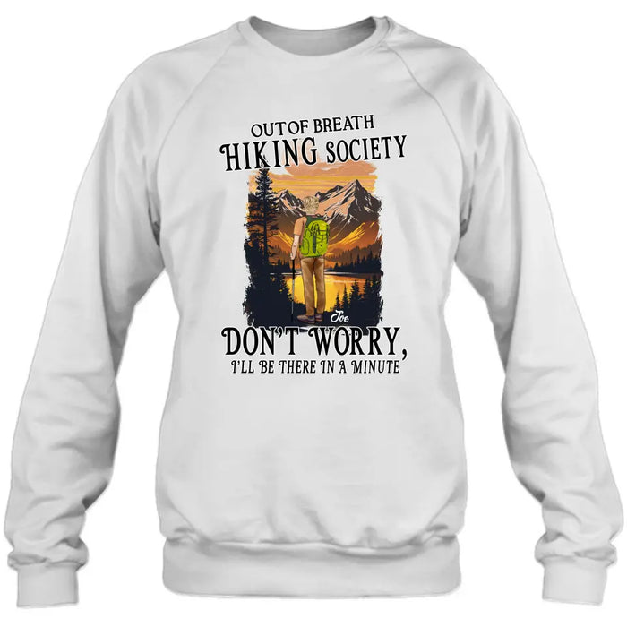 Custom Personalized Hiking Shirt/Hoodie - Father's Day Gift/Mother's Day Idea for Hiking Lovers - Out Of Breath Hiking Society