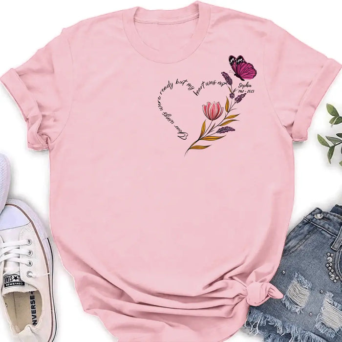 Custom Personalized Memorial Shirt/Hoodie - Memorial Gift Idea for Mother's Day/Father's Day - Your Wings Were Ready But My Heart Was Not