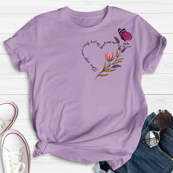 Custom Personalized Memorial Shirt/Hoodie - Memorial Gift Idea for Mother's Day/Father's Day - Your Wings Were Ready But My Heart Was Not