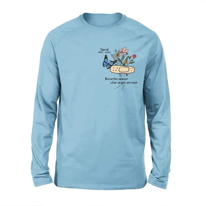 Custom Personalized Memorial Unisex T-shirt/ Long Sleeve/ Sweatshirt/ Hoodie - Memorial Gift Idea - Butterflies Appear When Angels Are Near