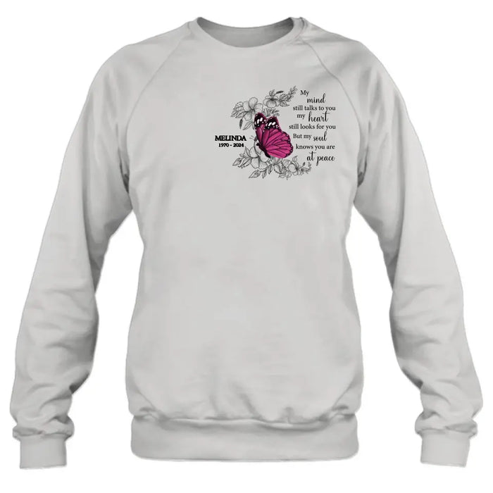 Custom Personalized Memorial Butterfly Shirt/ Hoodie - Memorial Gift Idea For Family Member/ Mother's Day/ Father's Day - My Soul Knows You Are At Peace