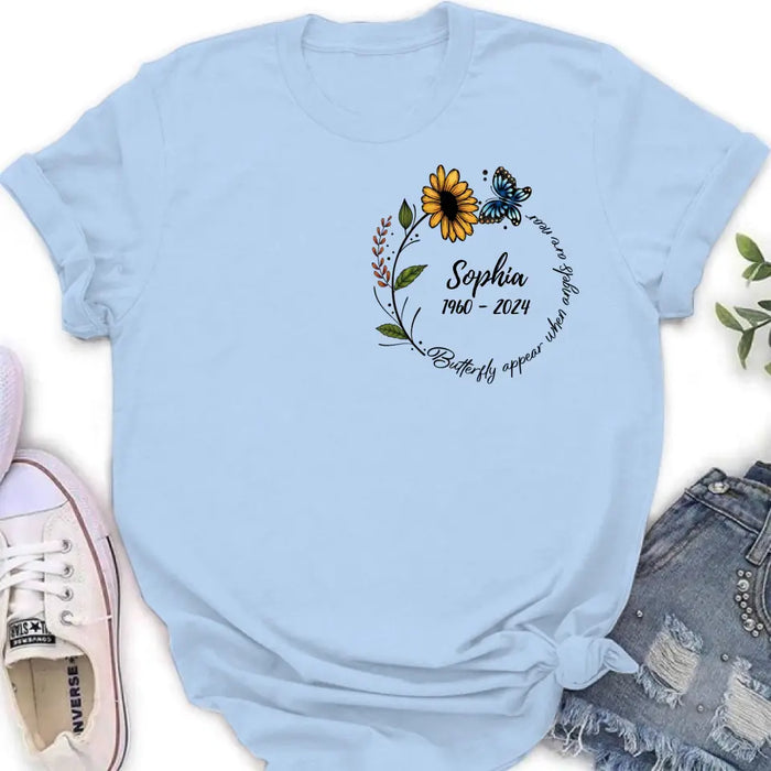 Custom Personalized Memorial T-shirt/ Long Sleeve/ Sweatshirt/ Hoodie - Memorial Gift Idea For Family Member - Butterflies Appear When Angels Are Near