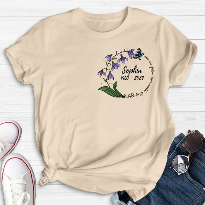 Custom Personalized Memorial T-shirt/ Long Sleeve/ Sweatshirt/ Pullover Hoodie - Memorial Gift - Butterflies Appear When Angels Are Near