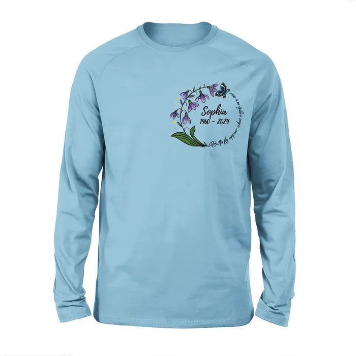 Custom Personalized Memorial T-shirt/ Long Sleeve/ Sweatshirt/ Pullover Hoodie - Memorial Gift - Butterflies Appear When Angels Are Near